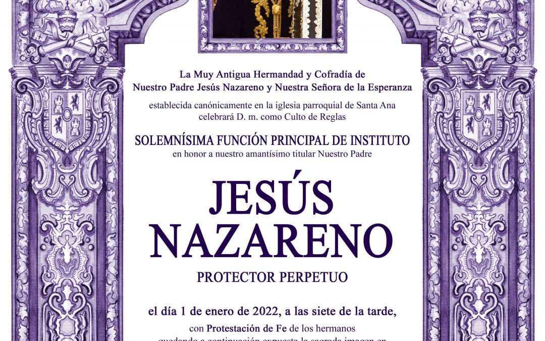 Solemne Función Principal de Instituto en honor a Nuestro Padre Jesús Nazareno